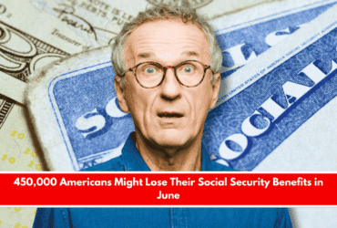 450,000 Americans Might Lose Their Social Security Benefits in June