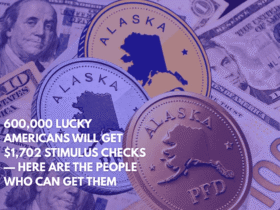 600,000 Lucky Americans Will Get $1,702 Stimulus Checks — Here Are the People Who Can Get Them