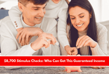 $8,700 Stimulus Checks Who Can Get This Guaranteed Income