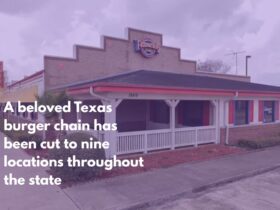 A beloved Texas burger chain has been cut to nine locations throughout the state