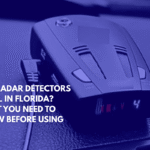 Are Radar Detectors Legal in Florida What You Need to Know Before Using One