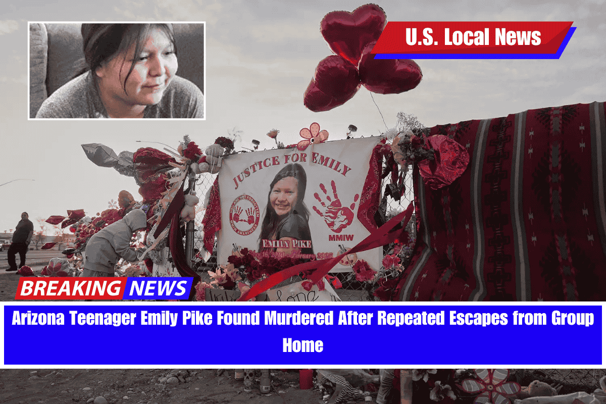 Arizona Teenager Emily Pike Found Murdered After Repeated Escapes from Group Home