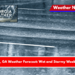 Atlanta, GA Weather Forecast Wet and Stormy Week Ahead