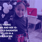 Awful! Young Mother and Her 10-Year-Old Daughter Were Killed in a Murder-Suicide