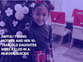 Awful! Young Mother and Her 10-Year-Old Daughter Were Killed in a Murder-Suicide