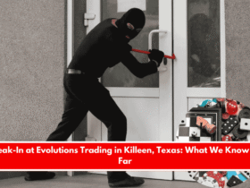 Break-In at Evolutions Trading in Killeen, Texas What We Know So Far