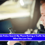 Can Nevada Police Search My Phone During a Traffic Stop Here's What the Law Says
