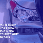 Can You Be Pulled Over for a Broken Tail Light in New Jersey Here's What the Law Says