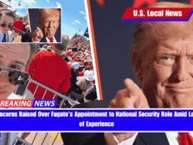 Concerns Raised Over Fugate's Appointment to National Security Role Amid Lack of Experience