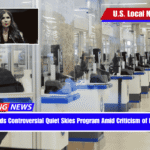 DHS Ends Controversial Quiet Skies Program Amid Criticism of Misuse