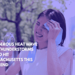 Dangerous Heat Wave and Thunderstorms Set to Hit Massachusetts This Weekend