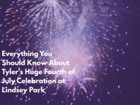 Everything You Should Know About Tyler's Huge Fourth of July Celebration at Lindsey Park