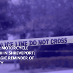 Fatal Motorcycle Crash in Shreveport A Tragic Reminder of Safety