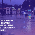 Flash Flooding in Northern West Virginia Kills Five, Search for Missing Continues