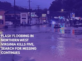 Flash Flooding in Northern West Virginia Kills Five, Search for Missing Continues