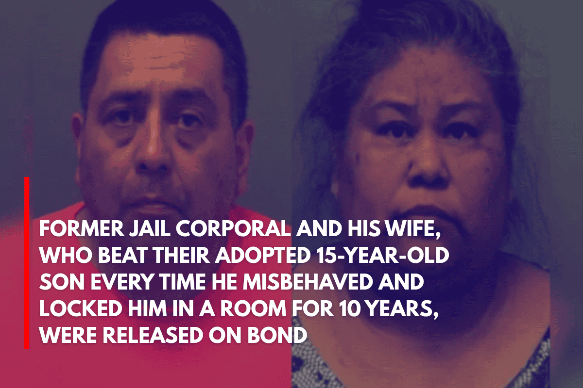 Former Jail Corporal and His Wife, Who Beat Their Adopted 15-Year-Old Son Every Time He Misbehaved and Locked Him in a Room for 10 Years, Were Released on Bond