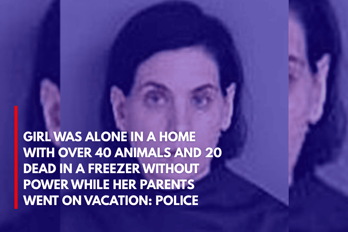 Girl Was Alone in a Home With Over 40 Animals and 20 Dead in a Freezer Without Power While Her Parents Went on Vacation Police