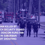 Gunman Killed by Church Security Guard After Deacon Runs Him Over in Suburban Detroit Shooting