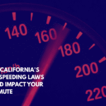 How California's New Speeding Laws Could Impact Your Commute