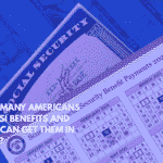 How Many Americans Get SSI Benefits and Who Can Get Them in 2025