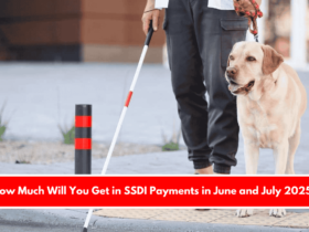 How Much Will You Get in SSDI Payments in June and July 2025