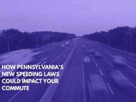 How Pennsylvania's New Speeding Laws Could Impact Your Commute