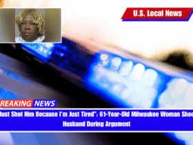 “I Just Shot Him Because I’m Just Tired” 61-Year-Old Milwaukee Woman Shoots Husband During Argument