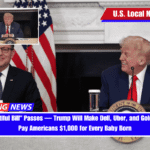 If the Beautiful Bill Passes — Trump Will Make Dell, Uber, and Goldman Sachs Pay Americans $1,000 for Every Baby Born
