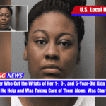 Illinois Mother Who Cut the Wrists of Her 1-, 3-, and 5-Year-Old Kids Because She Had No Help and Was Taking Care of Them Alone, Was Charged