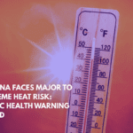 Indiana Faces Major to Extreme Heat Risk Public Health Warning Issued