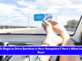 Is It Illegal to Drive Barefoot in New Hampshire Here's What Law Says!
