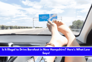 Is It Illegal to Drive Barefoot in New Hampshire Here's What Law Says!