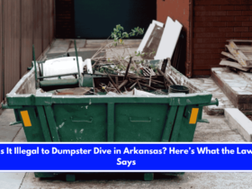 Is It Illegal to Dumpster Dive in Arkansas Here’s What the Law Says