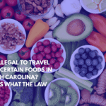 Is It Illegal to Travel With Certain Foods in North Carolina Here’s What the Law Says