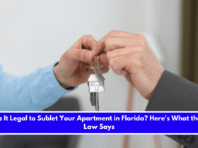 Is It Legal to Sublet Your Apartment in Florida Here's What the Law Says
