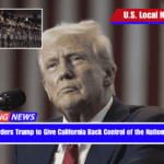 Judge Orders Trump to Give California Back Control of the National Guard