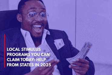 Local Stimulus Programs You Can Claim Today Help from States in 2025