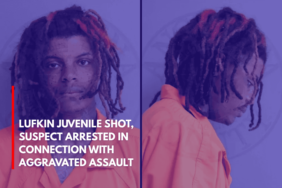 Lufkin Juvenile Shot, Suspect Arrested in Connection with Aggravated Assault