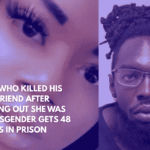 Man Who Killed His Girlfriend After Finding Out She Was Transgender Gets 48 Years in Prison