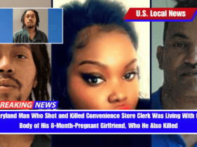 Maryland Man Who Shot and Killed Convenience Store Clerk Was Living With the Body of His 8-Month-Pregnant Girlfriend, Who He Also Killed