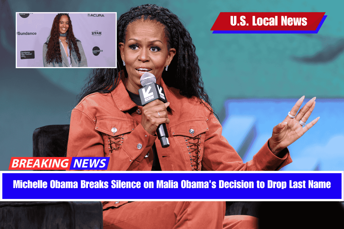 Michelle Obama Breaks Silence on Malia Obama's Decision to Drop Last Name
