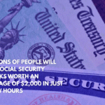 Millions of People Will Get Social Security Checks Worth an Average of $2,000 in Just a Few Hours