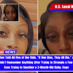 Missouri Mother Told All Five of Her Kids, If One Dies, They All Die, and Then She Said She Couldn't Remember Anything After Trying to Strangle a Few of Them and Even Trying to Smother a 3-Month-Old Baby Cops