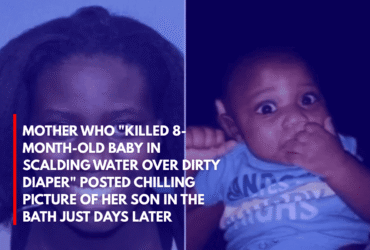 Mother Who Killed 8-Month-Old Baby in Scalding Water Over Dirty Diaper Posted Chilling Picture of Her Son in the Bath Just Days Later