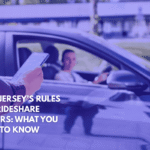 New Jersey’s Rules for Rideshare Drivers What You Need to Know