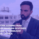 New York Assemblyman Zohran Mamdani Responds to Trump’s “Communist Lunatic” Attack