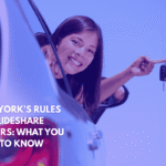 New York’s Rules for Rideshare Drivers What You Need to Know