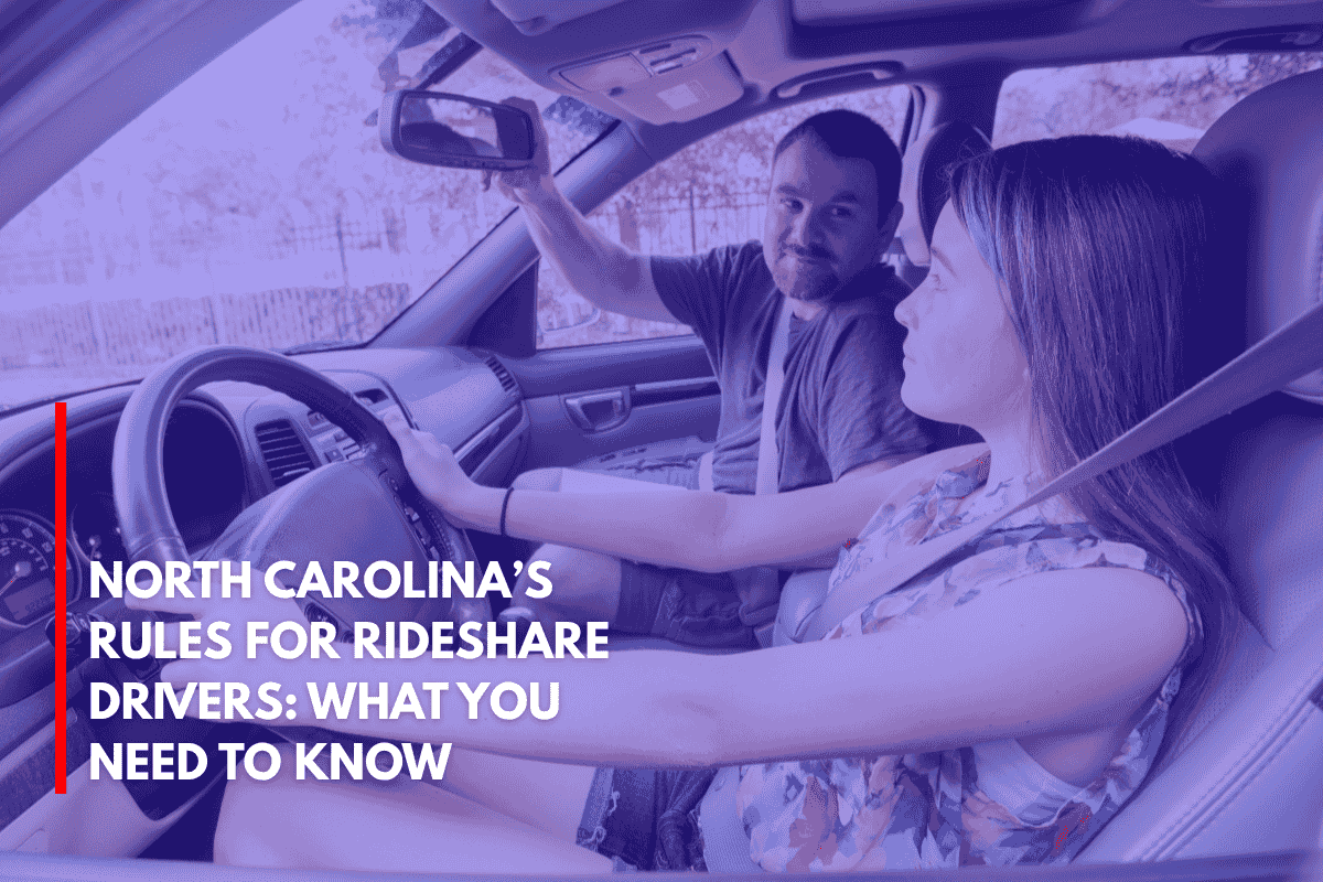 North Carolina’s Rules for Rideshare Drivers What You Need to Know