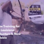 Online Training for New Louisiana Bowhunters Is Now Available