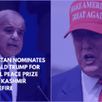 Pakistan Nominates Donald Trump for Nobel Peace Prize Over Kashmir Ceasefire